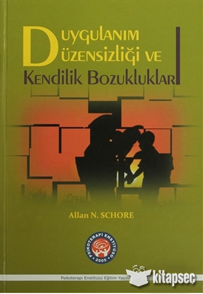 Duygulanım Düzensizliği ve Kendilik Bozuklukları