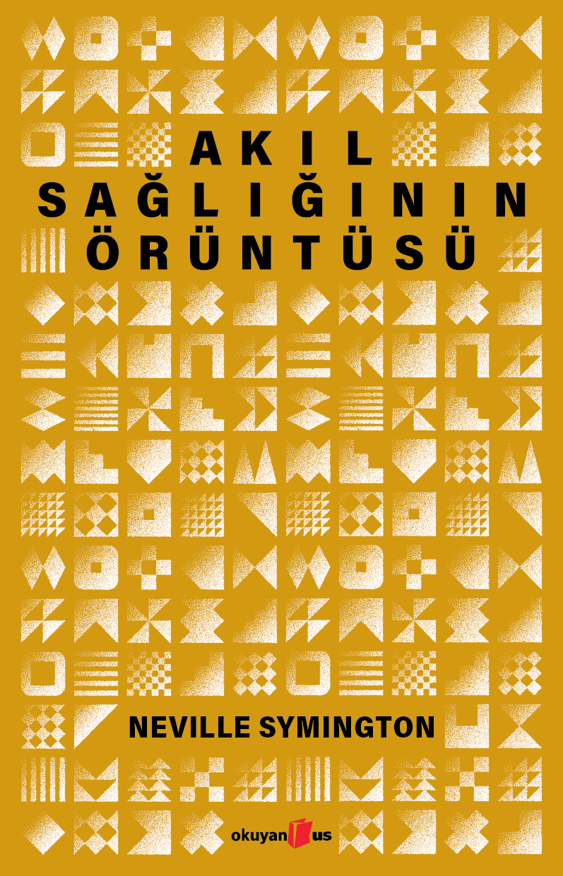 Akıl Sağlığının Örüntüsü