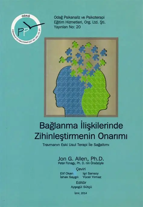 Bağlanma İlişkilerinde Zihinselleştirmenin Onarımı